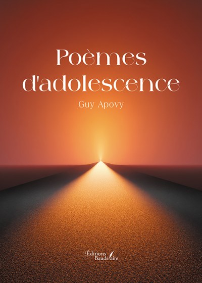 GUY APOVY - Poèmes d’adolescence