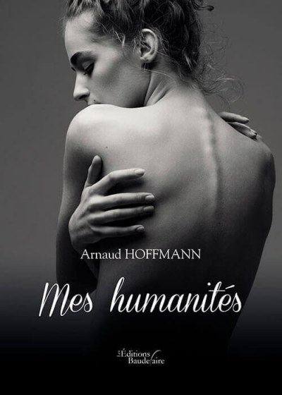 Arnaud HOFFMANN - Mes humanités