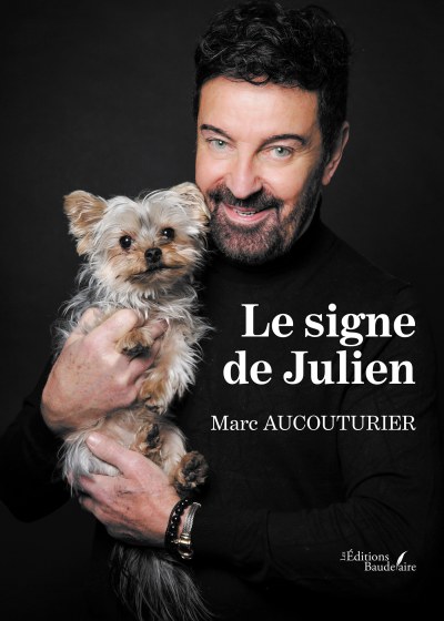 Marc AUCOUTURIER - Le signe de Julien