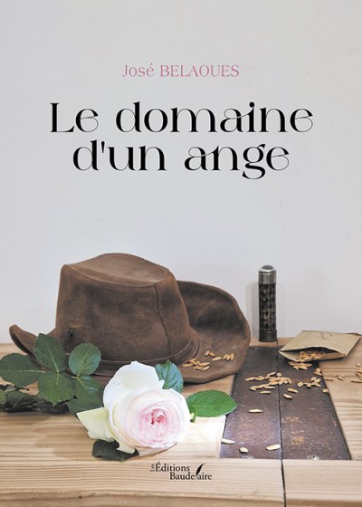 BELAOUES JOSE - Le domaine d'un ange