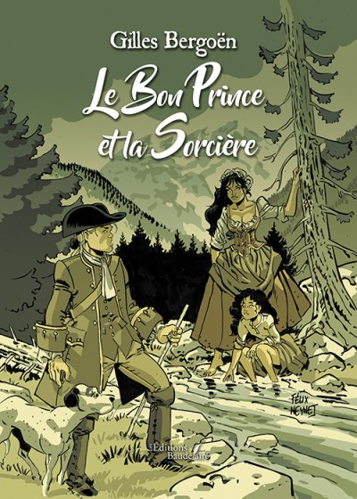 Gilles BERGOEN - Le bon prince et la sorcière