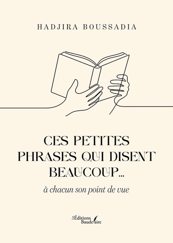 Ces petites phrases qui disent beaucoup… à chacun son point de vue