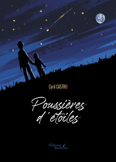 Cyril CASTRO - Poussières d'étoiles