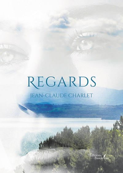 CHARLET JEAN-CLAUDE - Regards