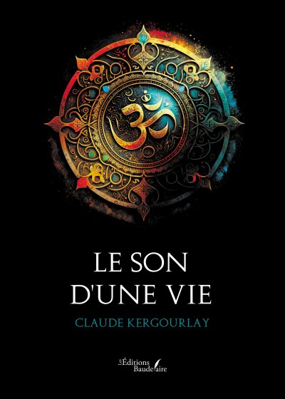 Claude KERGOURLAY - Le son d'une vie