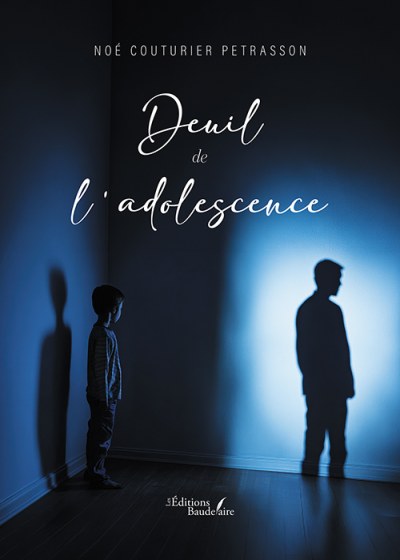 Noé COUTURIER PETRASSON - Deuil de l'adolescence