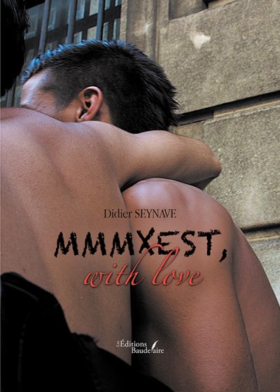 SEYNAVE DIDIER - MMMXEST, with love