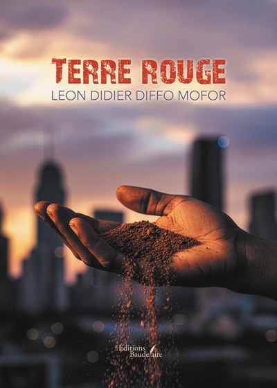 LEON DIDIER DIFFO-MOFOR - Terre rouge