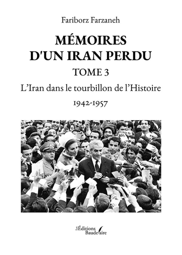 Mémoires d'un Iran perdu – Tome 3
