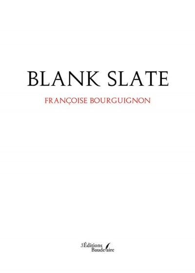 BOURGUIGNON FRANCOISE - Blank Slate