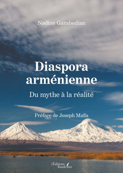 Nadine GALLERY-DE-LA-TREMBLAYE - Diaspora arménienne – Du mythe à la réalité