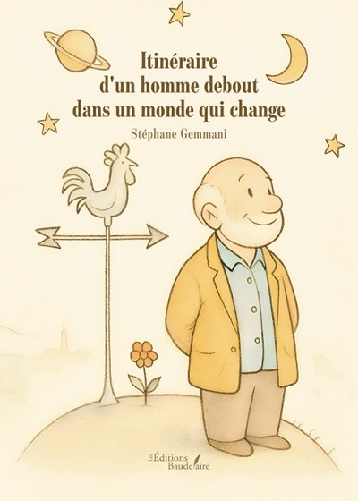 STÉPHANE GEMMANI - Itinéraire d'un homme debout dans un monde qui change