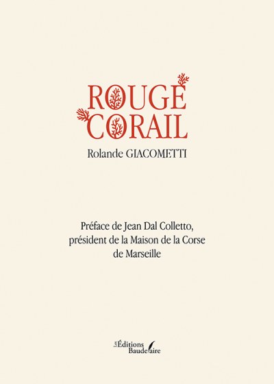 Rolande GIACOMETTI - Rouge corail