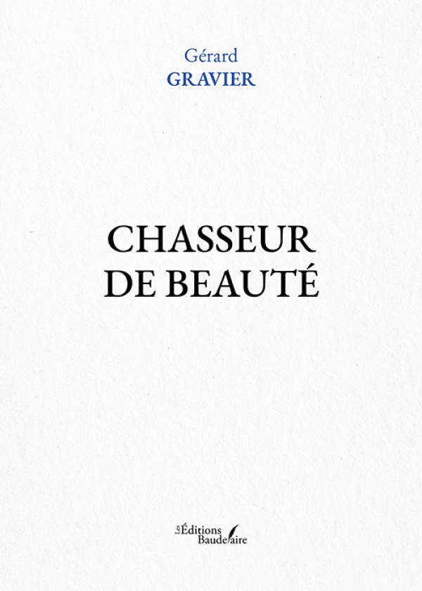 Chasseur de beauté