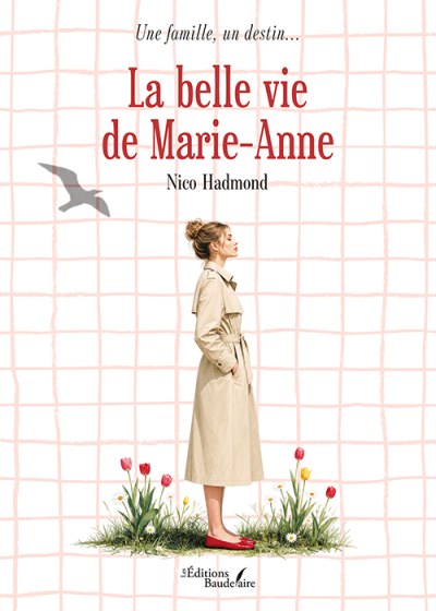 Nico HADMOND - La belle vie de Marie-Anne