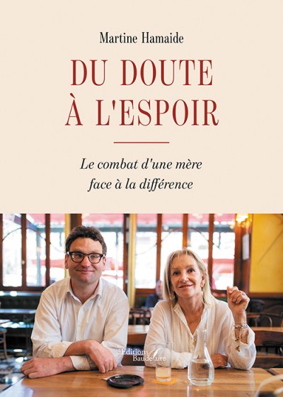 Martine HAMAIDE - Du doute à l'espoir