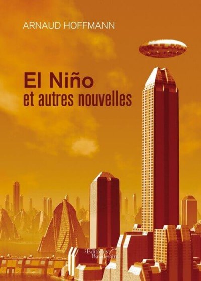 Arnaud HOFFMANN - El Niño et autres nouvelles