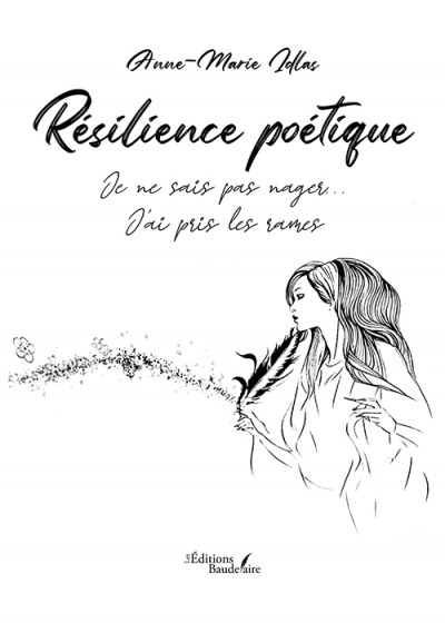 Anne-Marie IDLAS - Résilience poétique