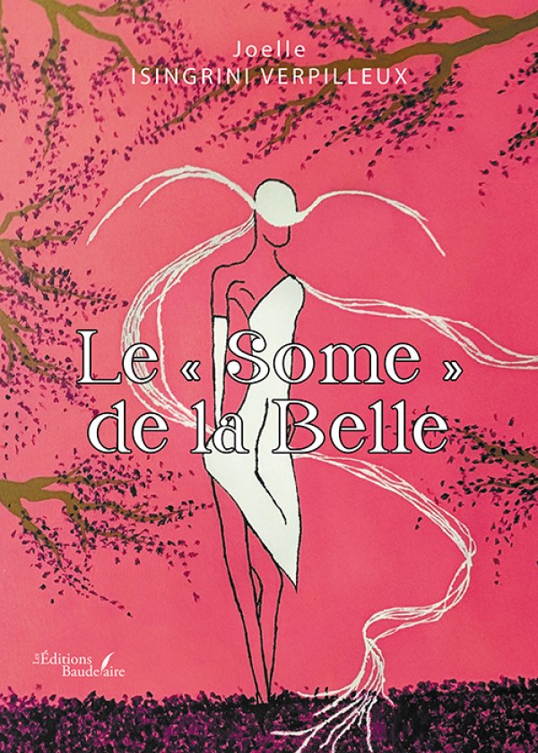 Le « Some » de la Belle