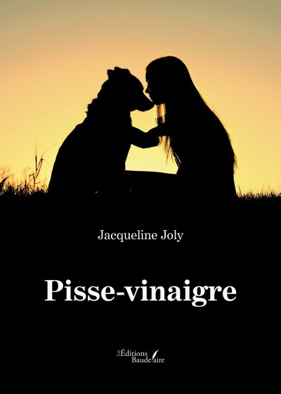 Jacqueline Joly - Pisse-vinaigre