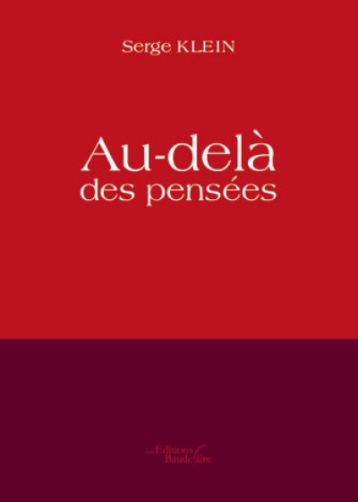 Serge KLEIN - Au-delà des pensées