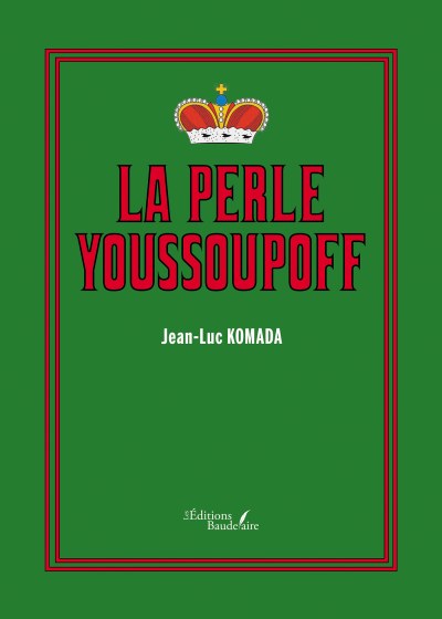 Jean-Luc KOMADA - La perle Youssoupoff