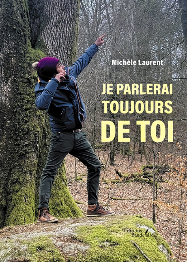 Je parlerai toujours de toi