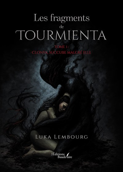 Luka LEMBOURG - Les fragments de Tourmienta