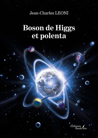 Jean-Charles LEONI - Boson de Higgs et polenta