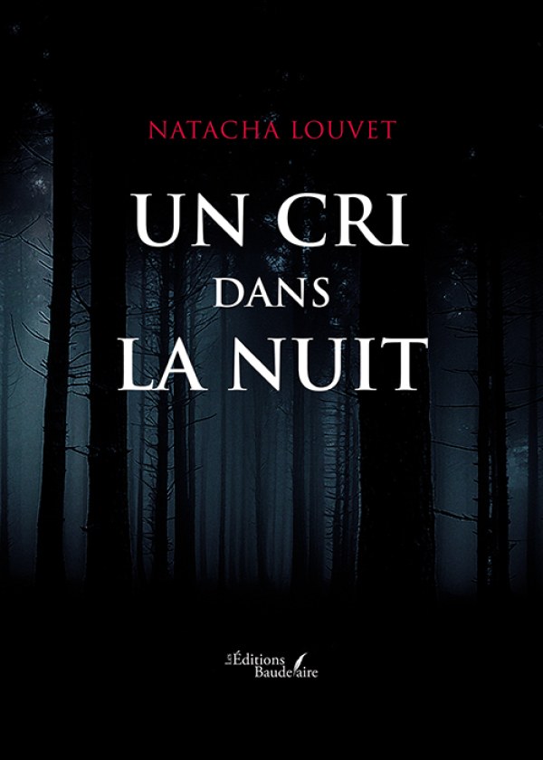 Un cri dans la nuit