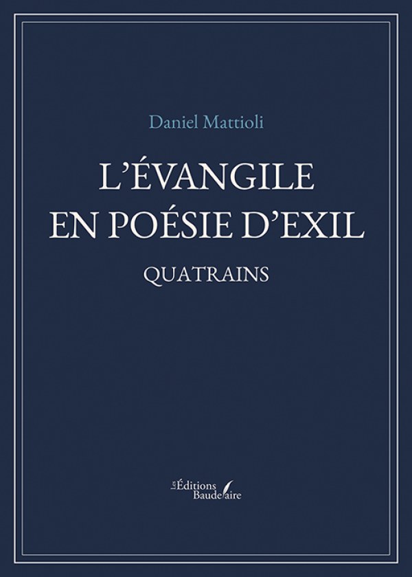 L’Évangile en poésie d’exil