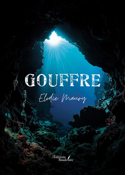 Elodie MAURY - Gouffre