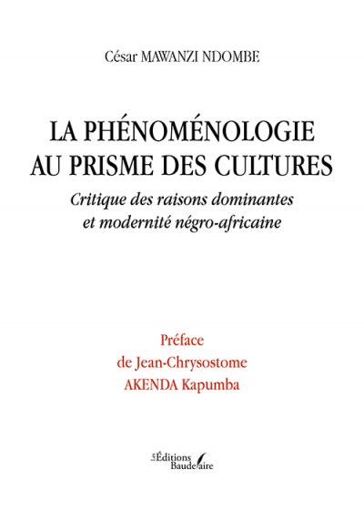 César MAWANZI-NDOMBE - La phénoménologie au prisme des cultures