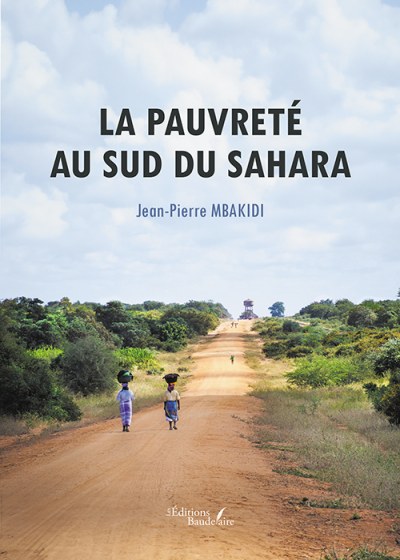 Jean-Pierre MBAKIDI - La pauvreté au sud du Sahara