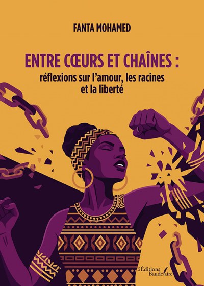 Fanta MOHAMED - Entre cœurs et chaînes : réflexions sur l'amour, les racines et la liberté