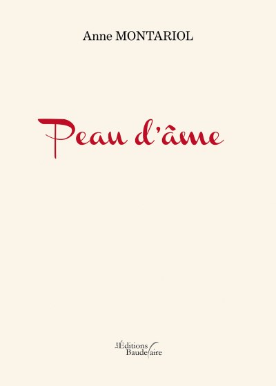 MONTARIOL ANNE - Peau d'âme