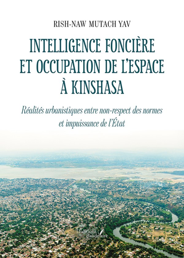 Intelligence foncière et occupation de l’espace à Kinshasa