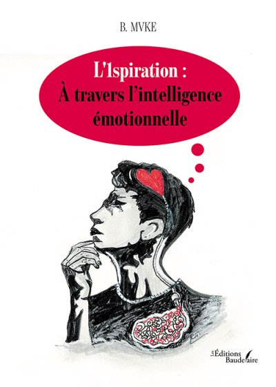 B. MVKE - L'1spiration : À travers l’intelligence émotionnelle
