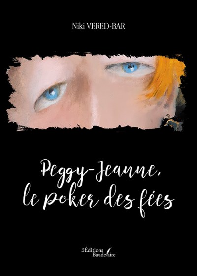 VERED-BAR NIKI - Peggy-Jeanne, le poker des fées