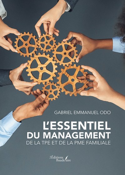 GABRIEL EMMANUEL ODO - L'essentiel du management de la TPE et de la PME familiale