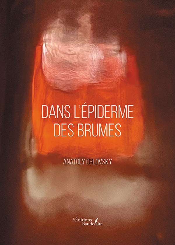 Dans l’épiderme des brumes