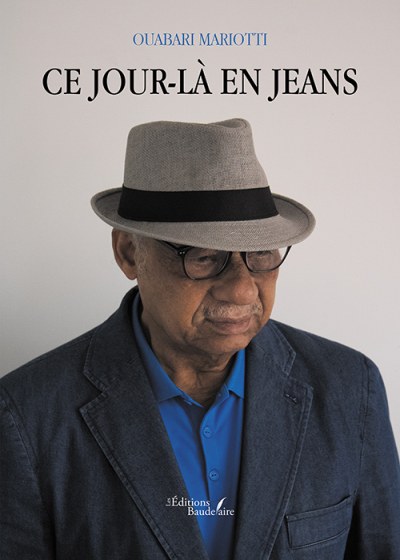 OUABARI MARIOTTI  - Ce jour-là en jeans