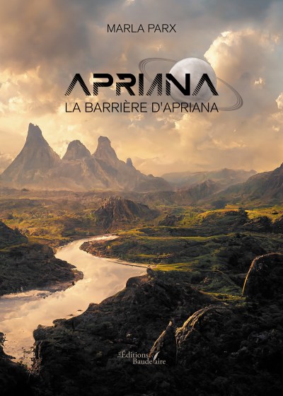 MarLa PARX - Apriana – La barrière d'Apriana