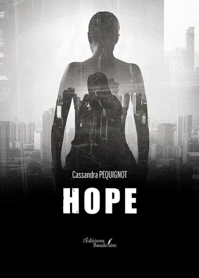 Cassandra PEQUIGNOT - Hope