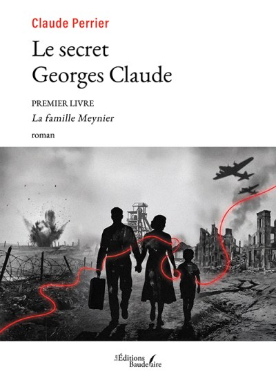 Claude PERRIER - Le secret Georges Claude