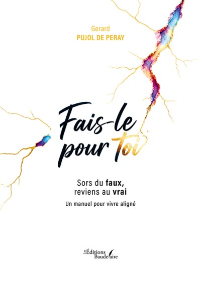 Gerard PUJOL DE PERAY - Fais-le pour toi