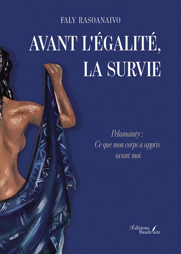 Avant l'égalité, la survie