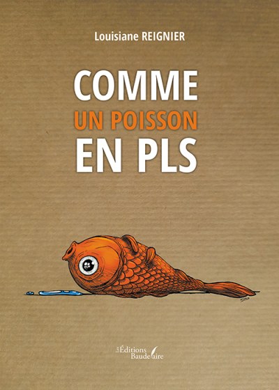 REIGNIER LOUISIANE - Comme un poisson en PLS