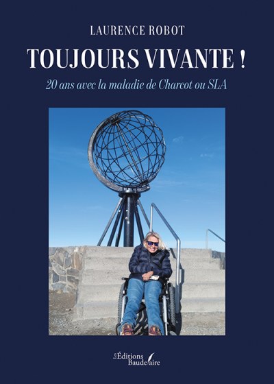 Laurence ROBOT - Toujours vivante !
