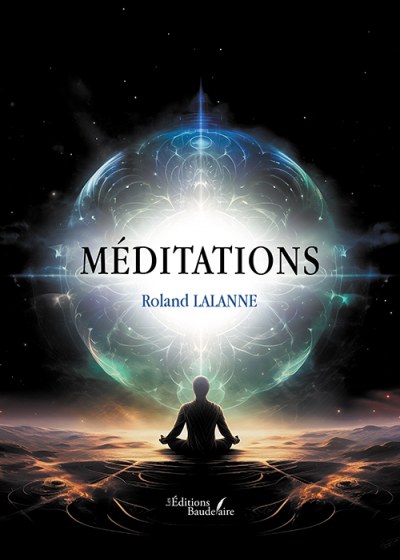 LALANNE ROLAND - Méditations